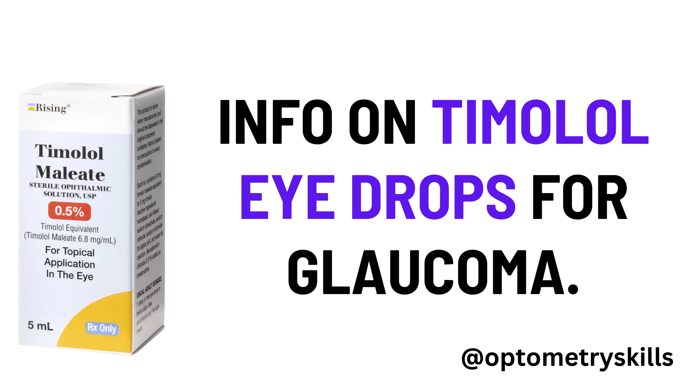 Timolol eye drops for glaucoma