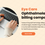 Outsourcing ophthalmology billing
