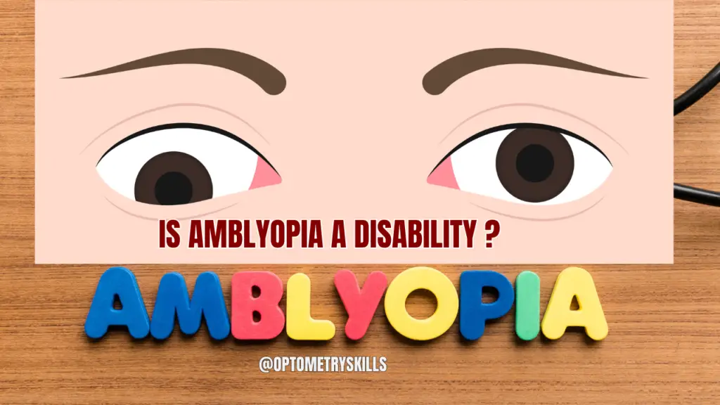 is amblyopia a disability