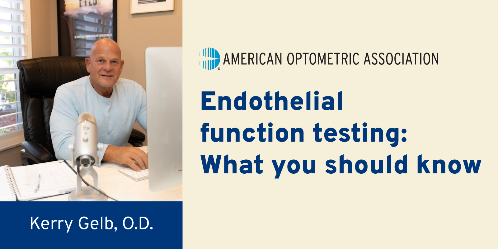 Endothelial function testing: What doctors of optometry should know 1 WIF endothelial